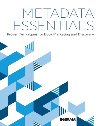 Ingram’s Metadata Essentials book cover