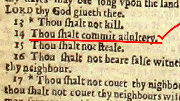 Underlined typo (“Thou shalt commit adultery”) in a 1631 printing of what became known as “The Wicked Bible”