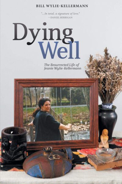 Dying Well by Bill Wylie-Kellerman book cover