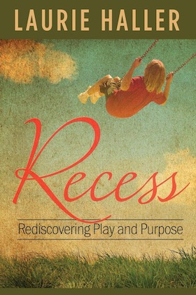 Recess by Laurie Haller book cover