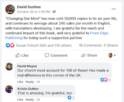 David Gushee’s Facebook announces of Changing Our Mind selling 20,000 copies